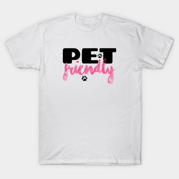 Pet Friendly T-Shirt by attadesign